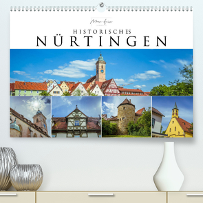 Historisches Nürtingen 2023 (Premium, hochwertiger DIN A2 Wandkalender 2023, Kunstdruck in Hochglanz) von Feix,  Marc