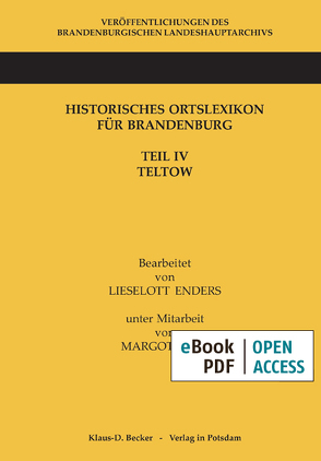 Historisches Ortslexikon für Brandenburg von Enders †,  Lieselott