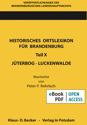 Historisches Ortslexikon für Brandenburg von Rohrlach,  Peter P