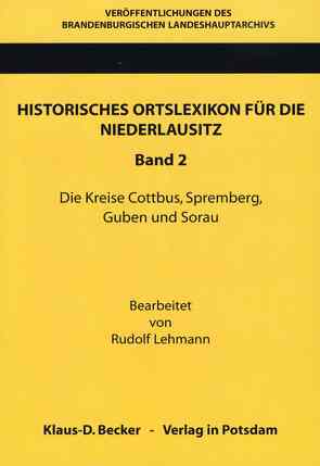 Historisches Ortslexikon für die Niederlausitz von Lehmann,  Rudolf