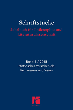 Historisches Verstehen als Reminiszenz und Vision von Jiang,  Lu, Neecke,  Michael