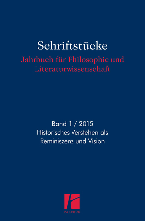 Historisches Verstehen als Reminiszenz und Vision von Jiang,  Lu, Neecke,  Michael