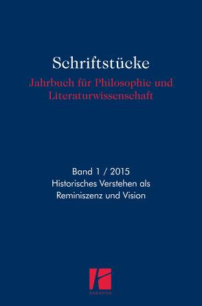 Historisches Verstehen als Reminiszenz und Vision von Jiang,  Lu, Neecke,  Michael