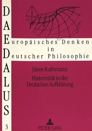 Historizität in der deutschen Aufklärung von Rathmann,  János