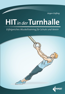 HIT in der Turnhalle von Gießing,  Jürgen