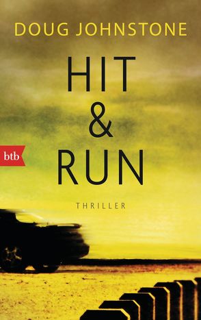 Hit & Run von Johnstone,  Doug, Prugger,  Liselotte