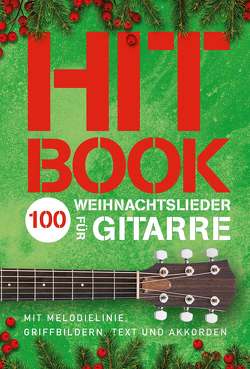 Hitbook – 100 Weihnachtslieder für Gitarre