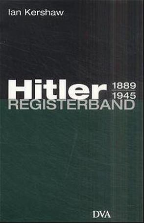 Hitler 1889-1945 von Kershaw,  Ian, Zwilling,  Martin