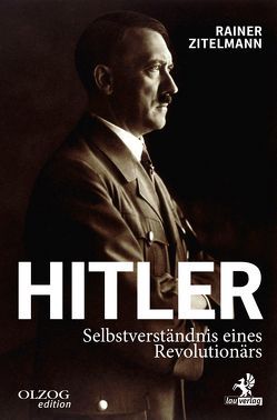 Hitler von Zitelmann,  Rainer