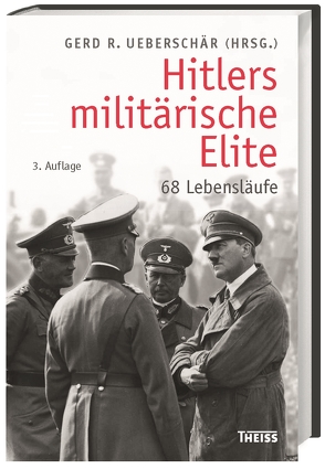 Hitlers militärische Elite von Ueberschär,  Gerd R