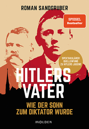 Hitlers Vater von Sandgruber,  Roman