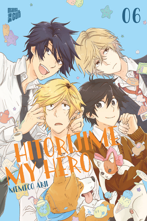 Hitorijime my Hero 6 von Arii,  Memeco, Dallmeier,  Carina