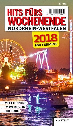 Hits fürs Wochenende Nordrhein-Westfalen 2018 von Kirfel,  Thomas