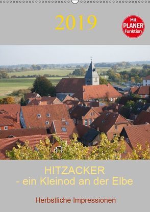 Hitzacker – ein Kleinod an der Elbe (Wandkalender 2019 DIN A2 hoch) von Arnold,  Siegfried