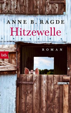 Hitzewelle von Haefs,  Gabriele, Ragde,  Anne B.