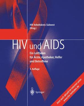 HIV und AIDS von HIV-Arbeitskreis Süd-West