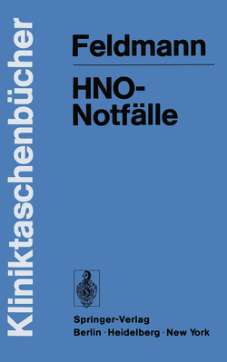 HNO-Notfälle von Feldmann,  H.