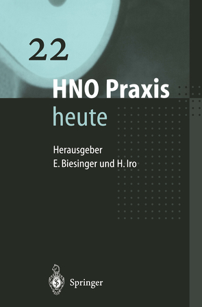 HNO Praxis heute von Biesinger,  Eberhard