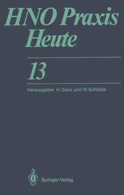 HNO Praxis Heute von Herberhold,  C., Johannsen,  H.S., Knöbber,  D., Schätzle,  W., Schedler,  M.G.J., Schulze,  H, Staindl,  O., Tolsdorff,  P.