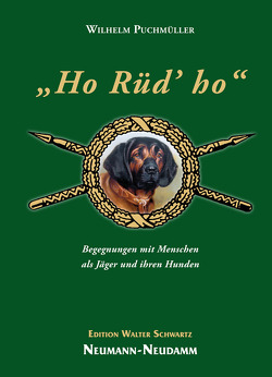 „Ho Rüd’ ho” von Puchmüller,  Wilhelm