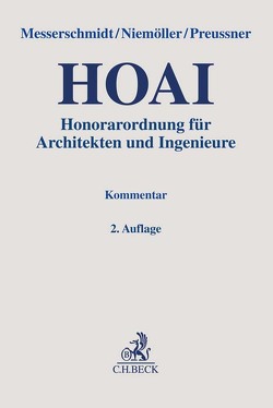 Honorarordnung für Architekten und Ingenieure von Aengenvoort,  Bartholomäus, Frank,  Markus, Glahs,  Heike, Haack,  Wolfgang, Heinlein,  Klaus, Hennig,  Elke, Herrchen,  Dieter, Hummel,  Philipp, Hürter,  Daniel, Klein,  Lars, Krumb,  Thilo, Leidig,  Alexander, Messerschmidt,  Burkhard, Muñoz,  Clemens, Niemöller,  Christian, Preussner,  Mathias, Schmidt,  Andreas, Schmidt,  Christoph, Söns,  Udo