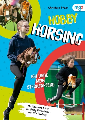 Hobby Horsing von Stahr,  Christine