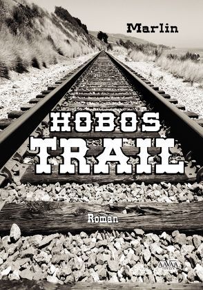 Hobos-Trail (Großdruck) von Marlin