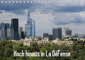 Hoch hinaus in La Défense (Tischkalender 2019 DIN A5 quer) von Nitzold-Briele,  Gudrun