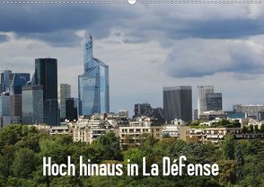 Hoch hinaus in La Défense (Wandkalender 2020 DIN A2 quer) von Nitzold-Briele,  Gudrun