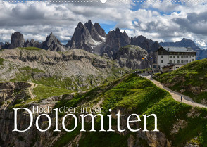 Hoch oben in den DOLOMITEN (Wandkalender 2023 DIN A2 quer) von Barig,  Joachim