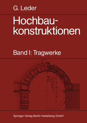 Hochbaukonstruktionen von Leder,  Gerhard