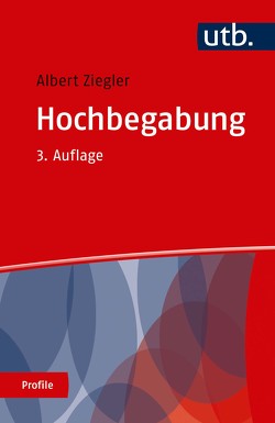 Hochbegabung von Ziegler,  Albert