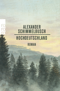 Hochdeutschland von Schimmelbusch,  Alexander