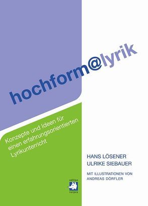 hochform@lyrik von Lösener,  Hans, Siebauer,  Ulrike