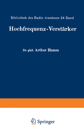 Hochfrequenz-Verstärker von Hamm,  Arthur, Nesper,  Eugen