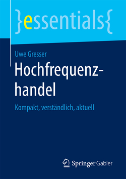 Hochfrequenzhandel von Gresser,  Uwe