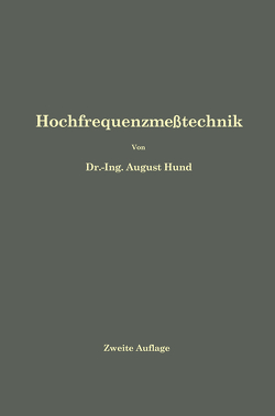 Hochfrequenzmeßtechnik von Hund,  August