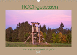 HOCHgesessen (Wandkalender 2022 DIN A3 quer) von Münzel-Hashish,  Angela