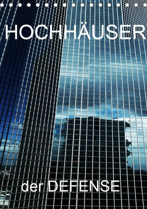 HOCHHÄUSER der DEFENSE (Tischkalender 2019 DIN A5 hoch) von Sock,  Reinhard
