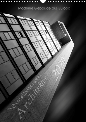 Hochkant Architektur 2020 (Wandkalender 2020 DIN A3 hoch) von PonziPics