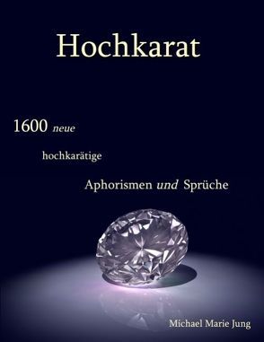 Hochkarat von Jung,  Michael Marie