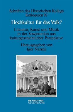 Hochkultur für das Volk? von Narskij,  Igor