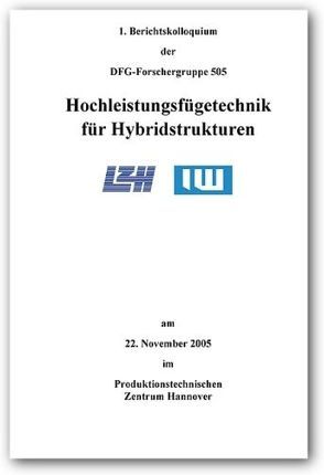 Hochleistungsfügetechnik für Hybridstrukturen von Bach,  Friedrich W