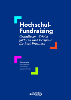 Hochschul-Fundraising von Dorf,  Yvonne, Helmig,  Bernd, Kliment,  Cornelia