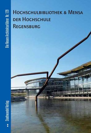 Hochschulbibliothek & Mensa der Hochschule Regensburg von Mazzoni,  Ira