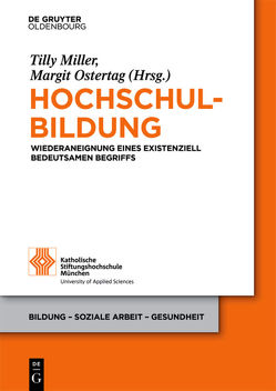 Hochschulbildung von Miller,  Tilly, Ostertag,  Margit