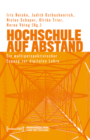 Hochschule auf Abstand von Neiske,  Iris, Osthushenrich,  Judith, Schaper,  Niclas, Trier,  Ulrike, Vöing,  Nerea