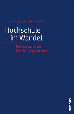 Hochschule im Wandel von Allmendinger,  Jutta, Arimoto,  Akira, Barblan,  Andris, Bornmann,  Lutz, Brennan,  John, Daniel,  Hans-Dieter, de Wit,  Hans, Enders,  Jürgen, Fremerey,  Michael, Fuchs,  Marek, Hanft,  Anke, Hornbostel,  Stefan, Huber,  Ludwig, Kehm,  Barbara M., Kreckel,  Reinhard, Kreitz,  Robert, Krull,  Wilhelm, Lanzendorf,  Ute, Leuze,  Kathrin, Metz-Göckel,  Sigrid, Mittag,  Sandra, Musselin,  Christine, Mutz,  Rüdiger, Neave,  Guy, Neusel,  Ayla, Pasternack,  Peer, Pechar,  Hans, Rittgerott,  Christiane, Sadlak,  Jan, Scherrer,  Christoph, Schomburg,  Harald, Scott,  Peter, Sixt,  Michaela, Wächter,  Bernd, Winkler,  Helmut, Witte,  Johanna, Wolter,  Andrä