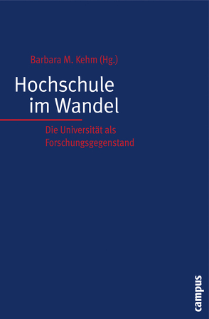 Hochschule im Wandel von Allmendinger,  Jutta, Arimoto,  Akira, Barblan,  Andris, Bornmann,  Lutz, Brennan,  John, Daniel,  Hans-Dieter, de Wit,  Hans, Enders,  Jürgen, Fremerey,  Michael, Fuchs,  Marek, Hanft,  Anke, Hornbostel,  Stefan, Huber,  Ludwig, Kehm,  Barbara M., Kreckel,  Reinhard, Kreitz,  Robert, Krull,  Wilhelm, Lanzendorf,  Ute, Leuze,  Kathrin, Metz-Göckel,  Sigrid, Mittag,  Sandra, Musselin,  Christine, Mutz,  Rüdiger, Neave,  Guy, Neusel,  Ayla, Pasternack,  Peer, Pechar,  Hans, Rittgerott,  Christiane, Sadlak,  Jan, Scherrer,  Christoph, Schomburg,  Harald, Scott,  Peter, Sixt,  Michaela, Wächter,  Bernd, Winkler,  Helmut, Witte,  Johanna, Wolter,  Andrä