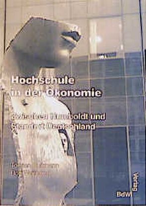 Hochschule in der Ökonomie von Bultmann,  Torsten, Weitkamp,  Rolf